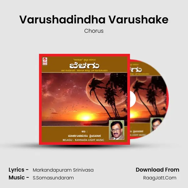 Varushadindha Varushake MP3 Song by Chorus Cover