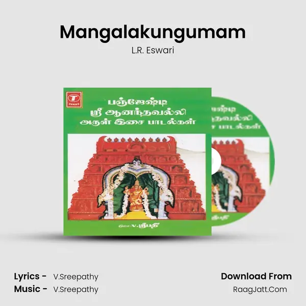 Mangalakungumam MP3 Song by L.R. Eswari Cover