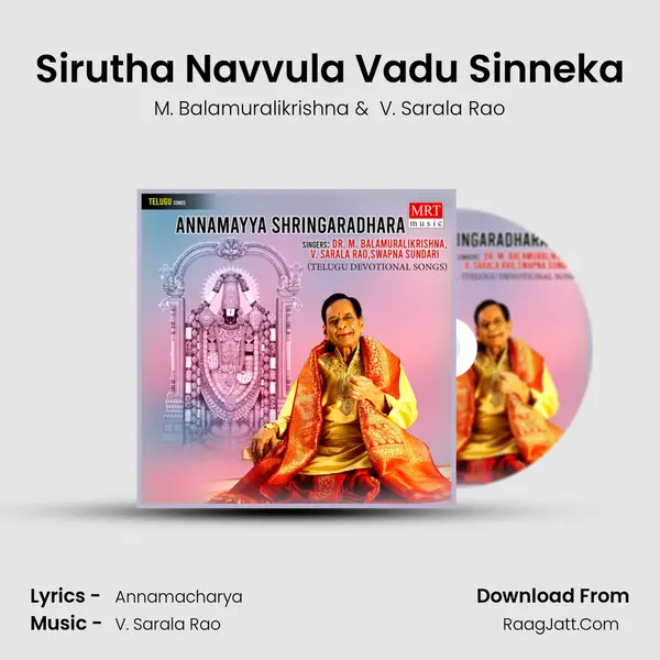 Sirutha Navvula Vadu Sinneka MP3 Song by M. Balamuralikrishna Cover
