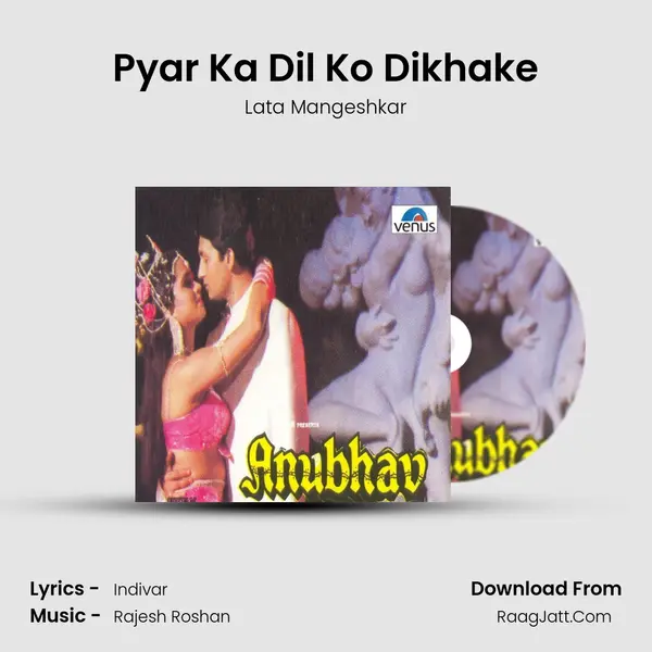 Pyar Ka Dil Ko Dikhake MP3 Song by Lata Mangeshkar Cover