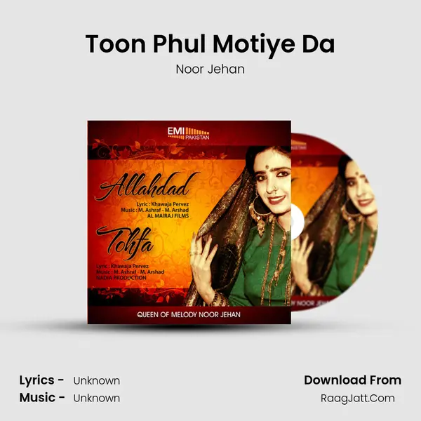 Toon Phul Motiye Da MP3 Song by Noor Jehan Cover