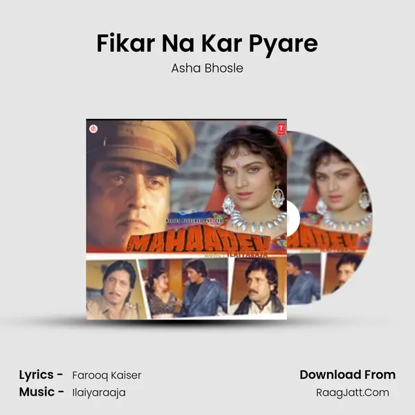 Fikar Na Kar Pyare MP3 Song by Asha Bhosle Cover