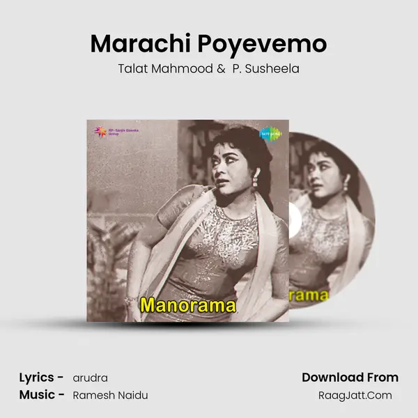 Marachi Poyevemo MP3 Song by Talat Mahmood Cover