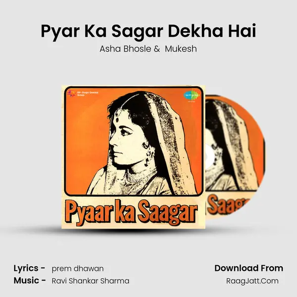 Pyar Ka Sagar Dekha Hai MP3 Song by Asha Bhosle Cover