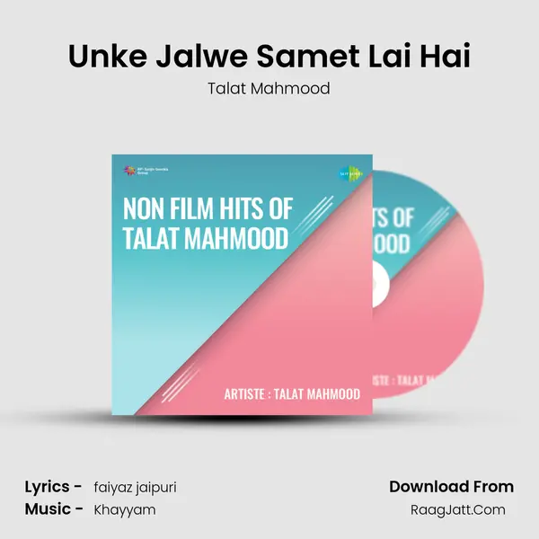 Unke Jalwe Samet Lai Hai MP3 Song by Talat Mahmood Cover