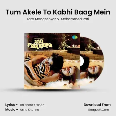 Tum Akele To Kabhi Baag Mein MP3 Song by Lata Mangeshkar Cover