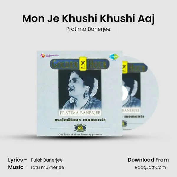 Mon Je Khushi Khushi Aaj MP3 Song by Pratima Banerjee Cover