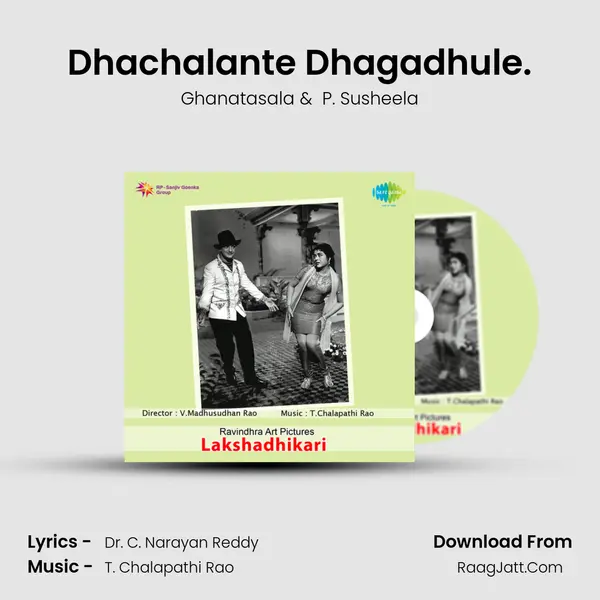 Dhachalante Dhagadhule. MP3 Song by Ghanatasala Cover