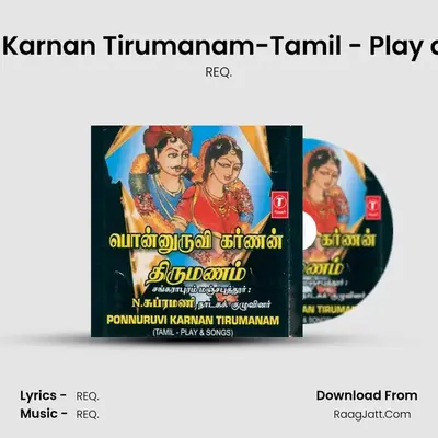 Ponnuruvi Karnan Tirumanam - REQ.