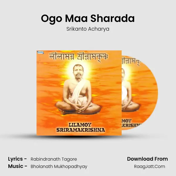 Ogo Maa Sharada MP3 Song by Srikanto Acharya Cover