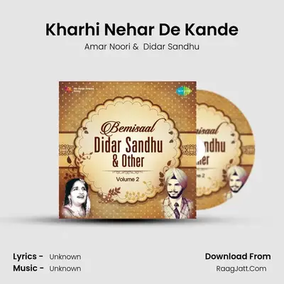 Kharhi Nehar De Kande MP3 Song by Amar Noori Cover