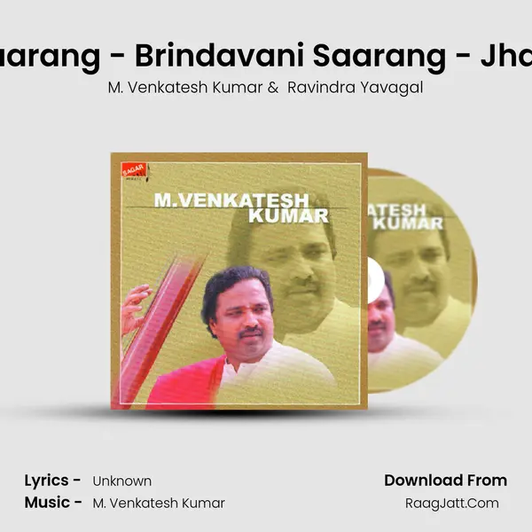 Brindavani Saarang - Brindavani Saarang - Jhaptal - Khayal mp3 song