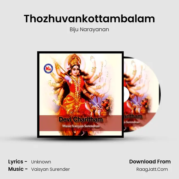 Thozhuvankottambalam MP3 Song by Biju Narayanan Cover