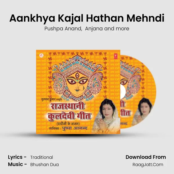 Aankhya Kajal Hathan Mehndi MP3 Song by Pushpa Anand Cover