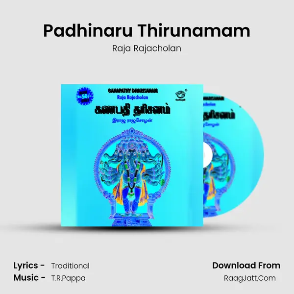 Padhinaru Thirunamam MP3 Song by Raja Rajacholan Cover
