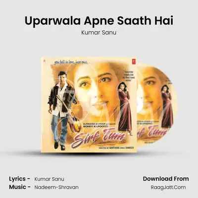 Uparwala Apne Saath Hai MP3 Song by Kumar Sanu Cover