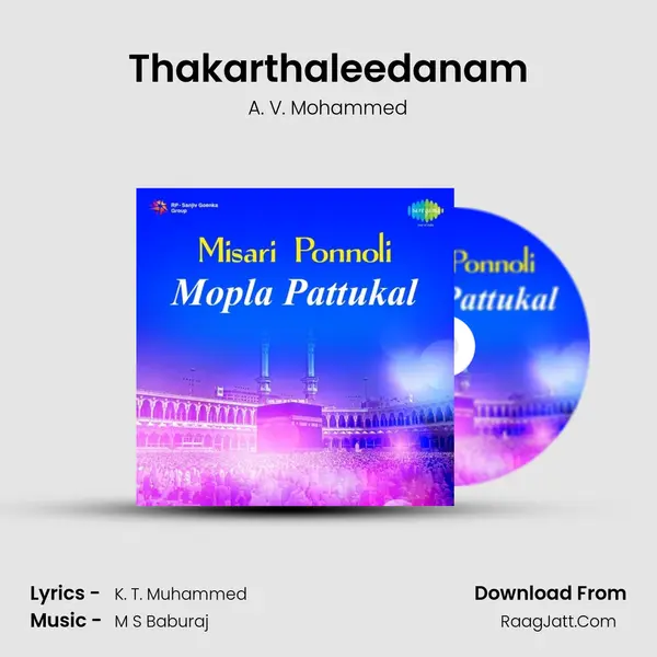 Thakarthaleedanam MP3 Song by A. V. Mohammed Cover
