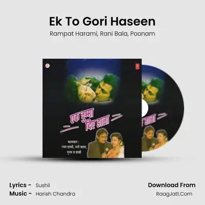 Ek To Gori Haseen MP3 Song by Rampat Harami Cover