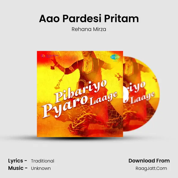 Aao Pardesi Pritam MP3 Song by Rehana Mirza Cover
