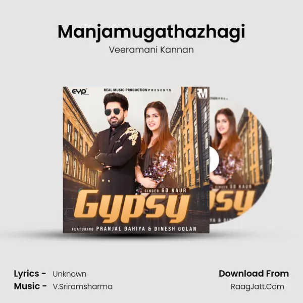 Manjamugathazhagi MP3 Song by Veeramani Kannan Cover