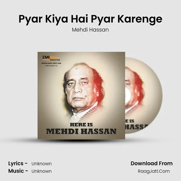 Pyar Kiya Hai Pyar Karenge MP3 Song by Mehdi Hassan Cover