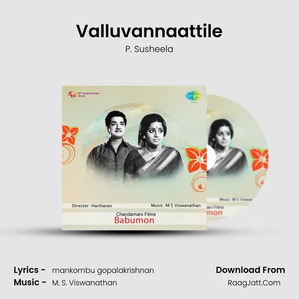Valluvannaattile MP3 Song by P. Susheela Cover