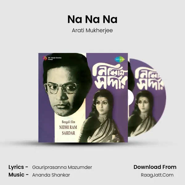 Na Na Na MP3 Song by Arati Mukherjee Cover