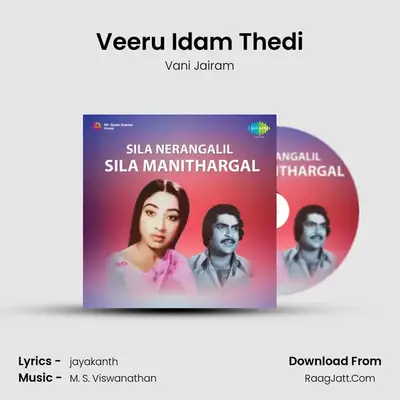 Sila Nerangalil Sila Manithargal - Vani Jairam