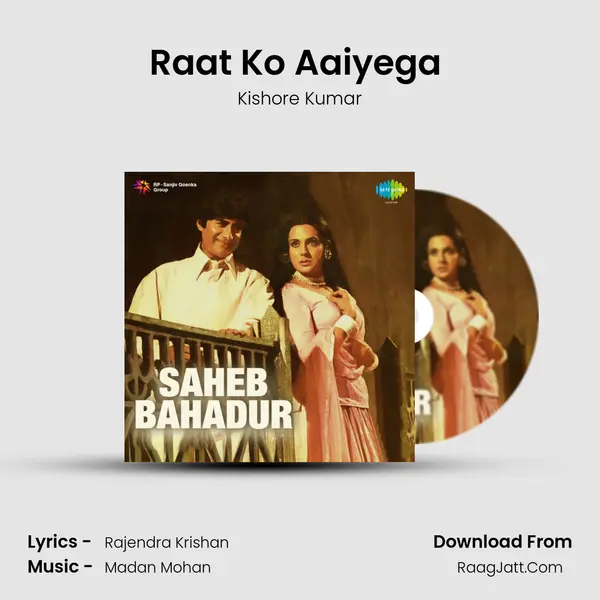 Raat Ko Aaiyega (With Dialogue) MP3 Song by Kishore Kumar Cover