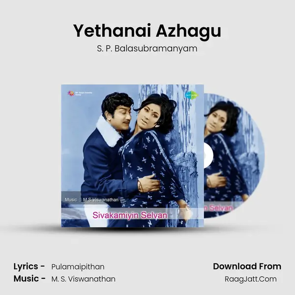 Yethanai Azhagu MP3 Song by S. P. Balasubramanyam Cover