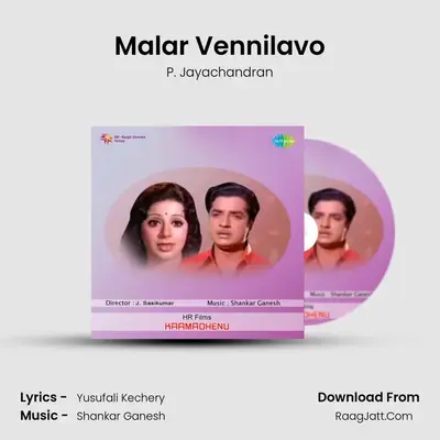 Malar Vennilavo MP3 Song by P. Jayachandran Cover