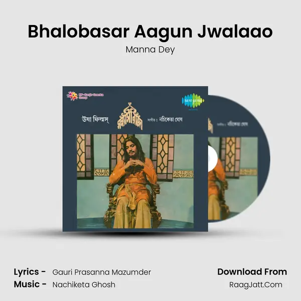 Bhalobasar Aagun Jwalaao MP3 Song by Manna Dey Cover
