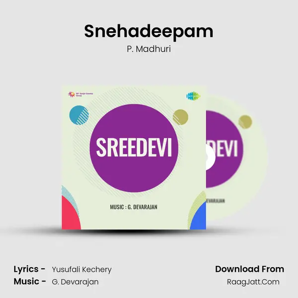 Snehadeepam MP3 Song by P. Madhuri Cover