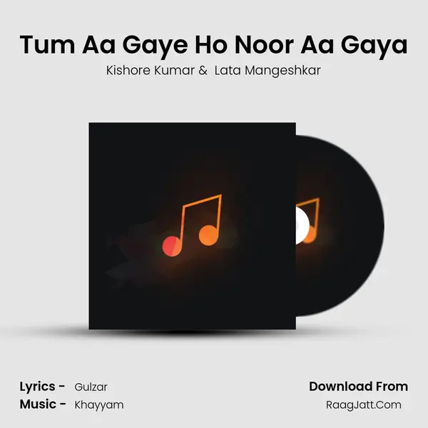 Tum Aa Gaye Ho Noor Aa Gaya Cover
