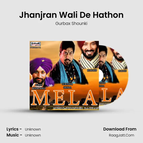Jhanjran Wali De Hathon MP3 Song by Gurbax Shounki Cover
