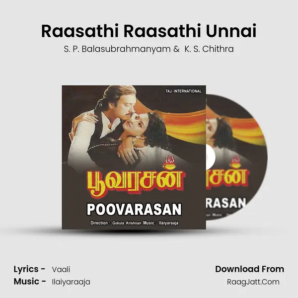 Raasathi Raasathi Unnai MP3 Song by S. P. Balasubrahmanyam Cover
