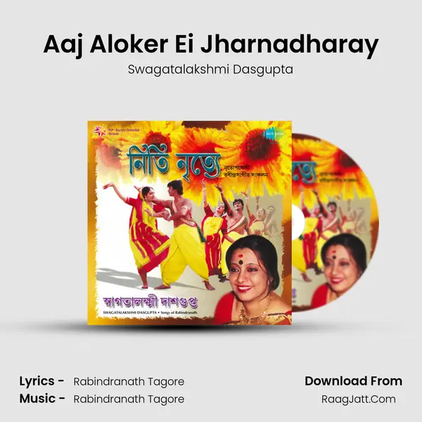 Aaj Aloker Ei Jharnadharay MP3 Song by Swagatalakshmi Dasgupta Cover