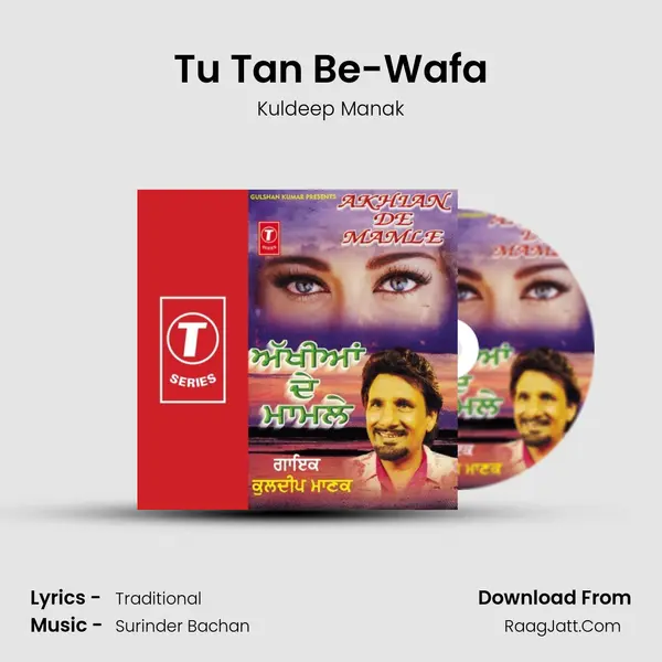 Tu Tan Be-Wafa MP3 Song by Kuldeep Manak Cover