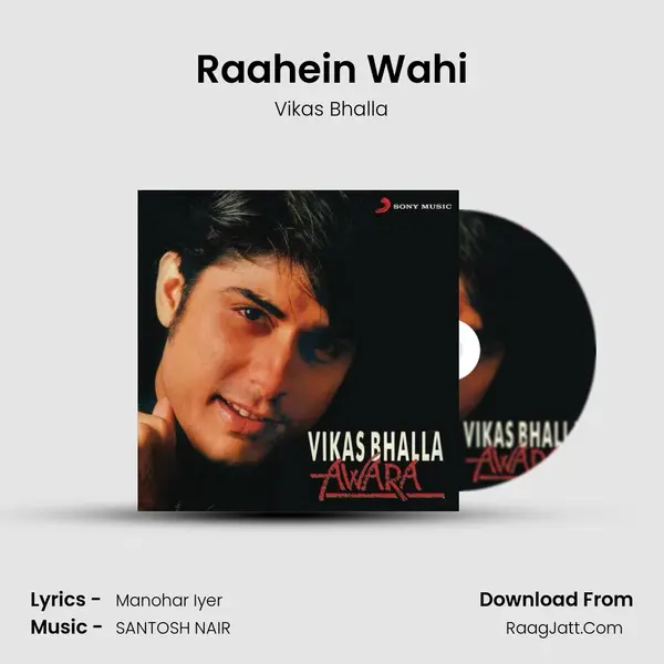Raahein Wahi MP3 Song by Vikas Bhalla Cover