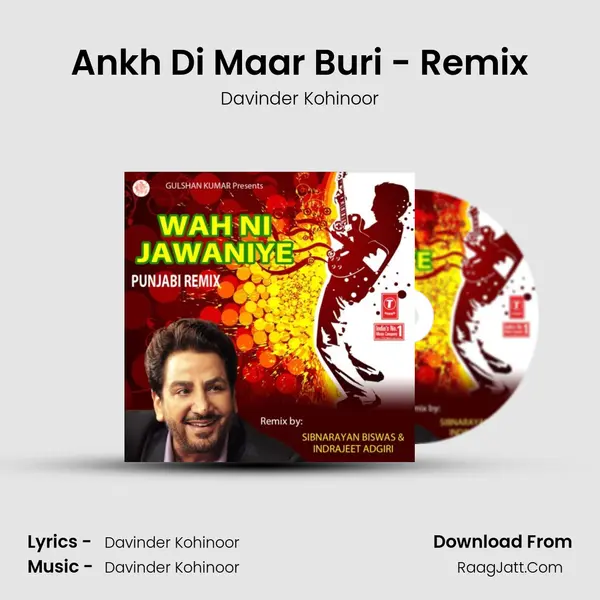 Ankh Di Maar Buri - Remix MP3 Song by Davinder Kohinoor Cover