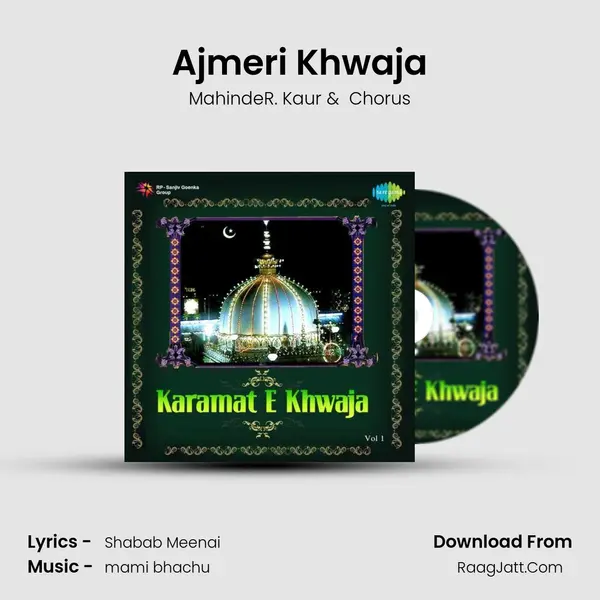 Ajmeri Khwaja MP3 Song by MahindeR. Kaur Cover