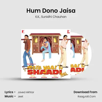 Hum Dono Jaisa MP3 Song by K.K. Cover
