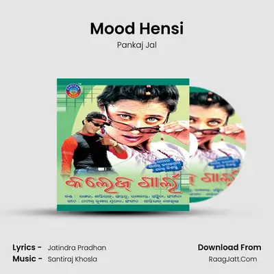 Mood Hensi MP3 Song by Pankaj Jal Cover