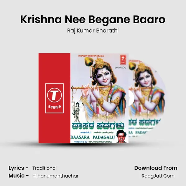 Krishna Nee Begane Baaro MP3 Song by Raj Kumar Bharathi Cover