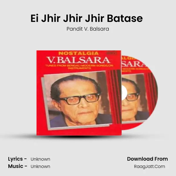 Ei Jhir Jhir Jhir Batase (Instrumental - Accordian) MP3 Song by Pandit V. Balsara Cover