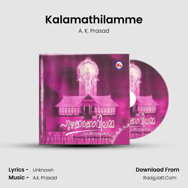 Kalamathilamme MP3 Song by A. K. Prasad Cover