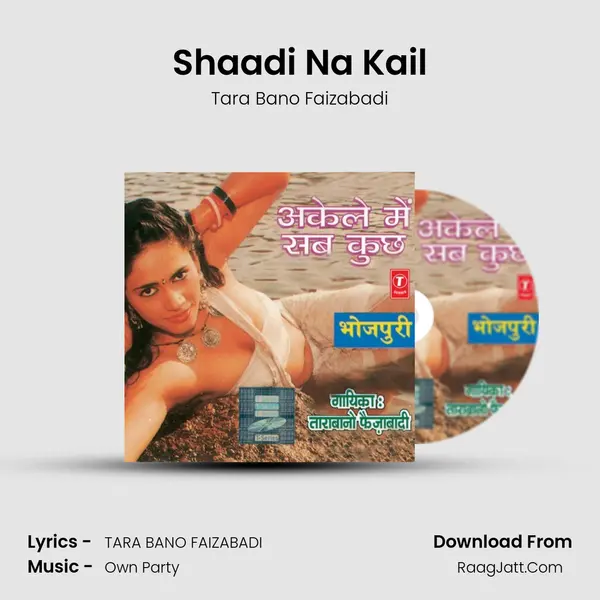 Shaadi Na Kail MP3 Song by Tara Bano Faizabadi Cover