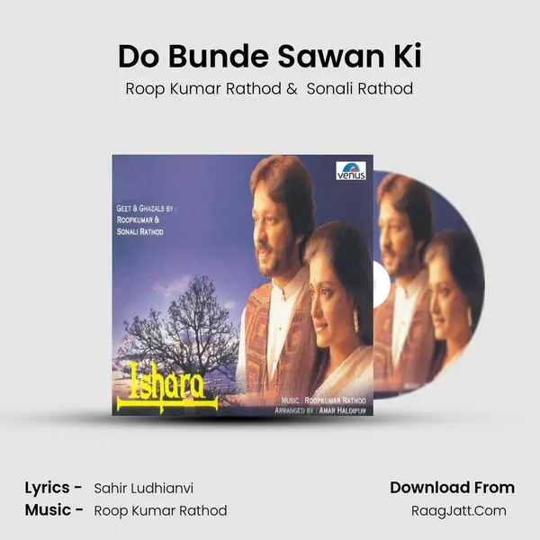 Do Bunde Sawan Ki MP3 Song by Roop Kumar Rathod Cover