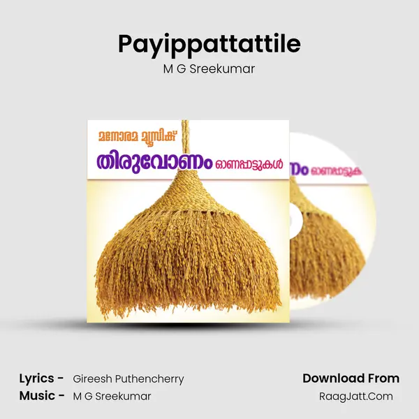 Payippattattile MP3 Song by M G Sreekumar Cover