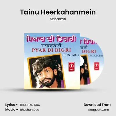 Tainu Heerkahanmein MP3 Song by Sabarkoti Cover